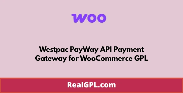 Westpac PayWay API Payment Gateway for WooCommerce GPL