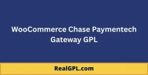 WooCommerce Chase Paymentech Gateway GPL