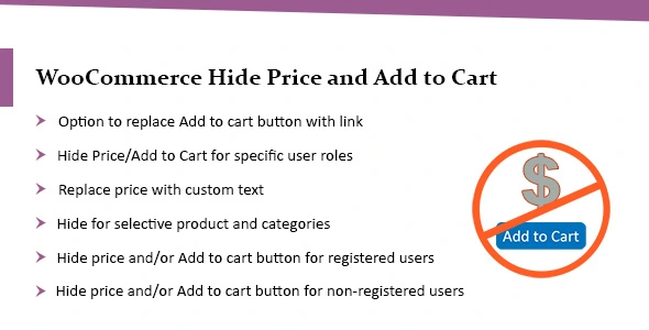 WooCommerce Hide Price & Add to Cart Button Plugin GPL