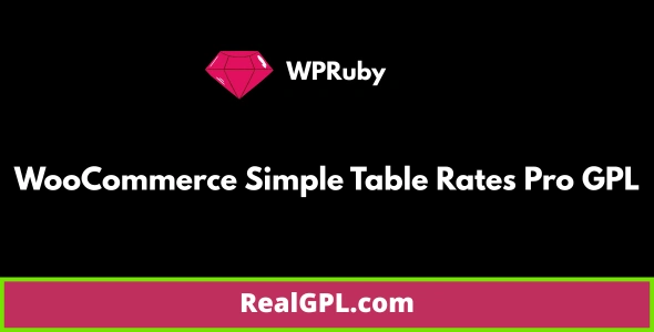 WooCommerce Simple Table Rates Pro GPL