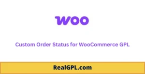 Custom Order Status for WooCommerce GPL