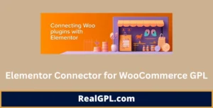 Elementor Connector for WooCommerce GPL