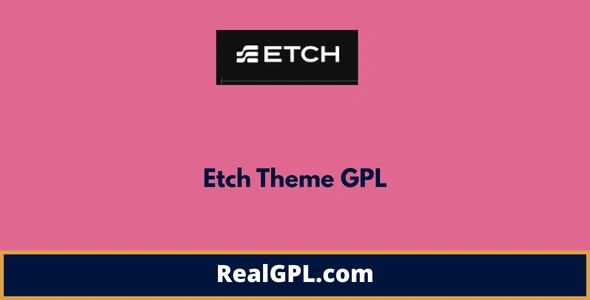 Etch Theme GPL Etch Theme GPL