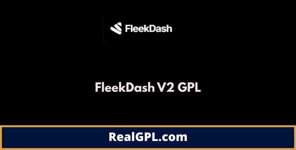 FleekDash V2 GPL FleekDash V2 GPL