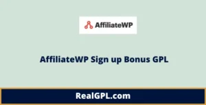 AffiliateWP Sign up Bonus GPL