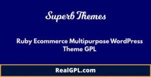 Ruby Ecommerce Multipurpose WordPress Theme GPL