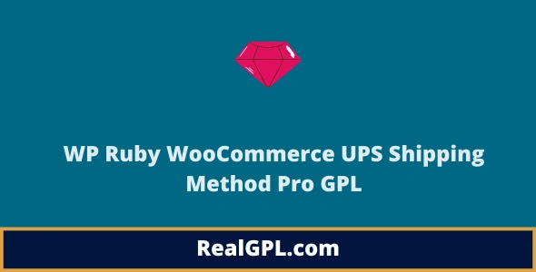 WP Ruby WooCommerce UPS Shipping Method Pro GPL