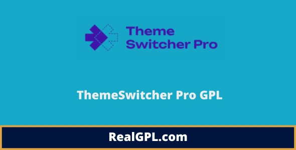 ThemeSwitcher Pro GPL