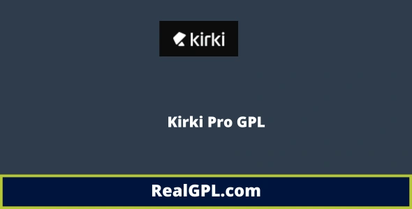 Kirki Pro GPL Kirki Pro GPL