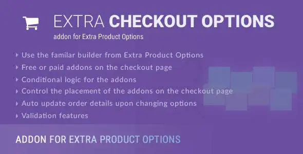 Extra Checkout Options addon for Extra Product Options plugin GPL Extra Checkout Options addon for Extra Product Options plugin GPL