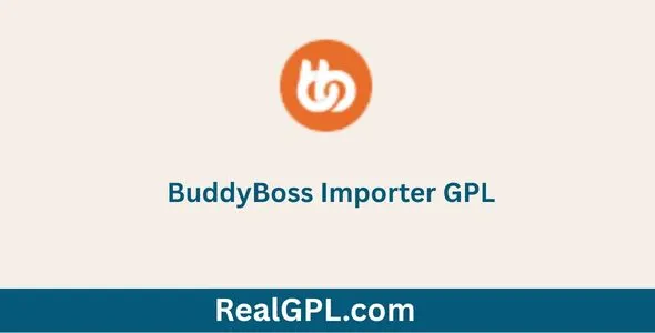 BuddyBoss Importer GPL