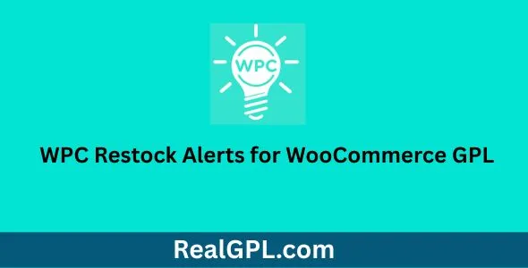WPC Restock Alerts for WooCommerce GPL